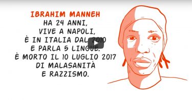 Ibrahim Manneh: morire a 24 anni per razzismo e malasanità